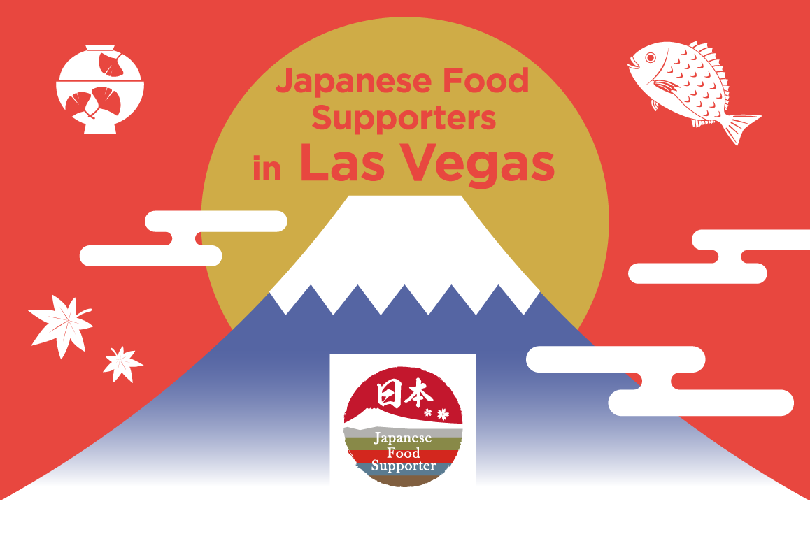 Japanese Food Supporters in Las Vegas!